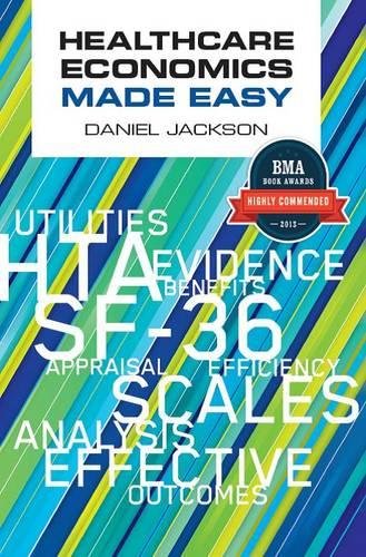 Healthcare Economics Made Easy,Used