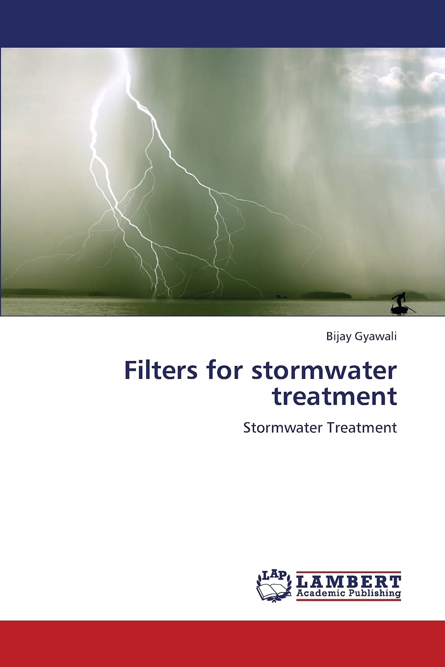 Filters for stormwater treatment: Stormwater Treatment,Used