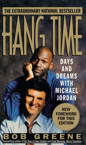 Hang Time: Days And Dreams With Michael Jordan-used