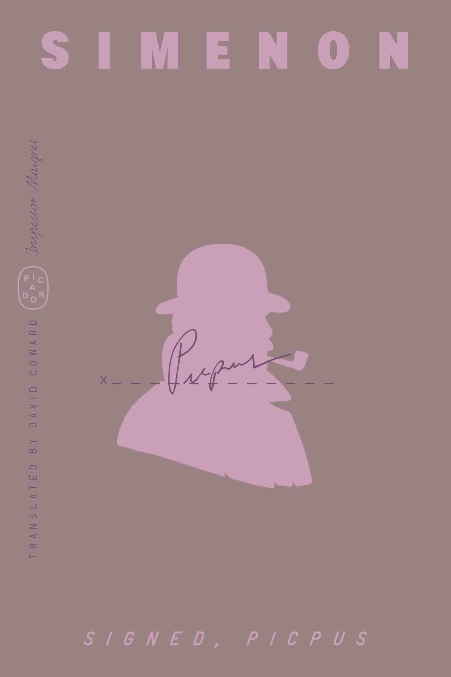 Signed, Picpus (Inspector Maigret)