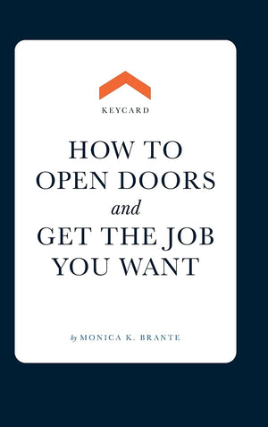 Keycard: How to open doors and get the job you want,Used