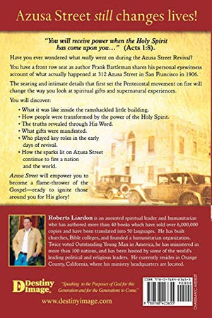 Frank Bartleman's Azusa Street: First Hand Accounts of the Revival includes Feature Articles from the Apostolic Faith Newspaper,Used