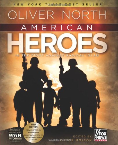 American Heroes: In the Fight Against Radical Islam
