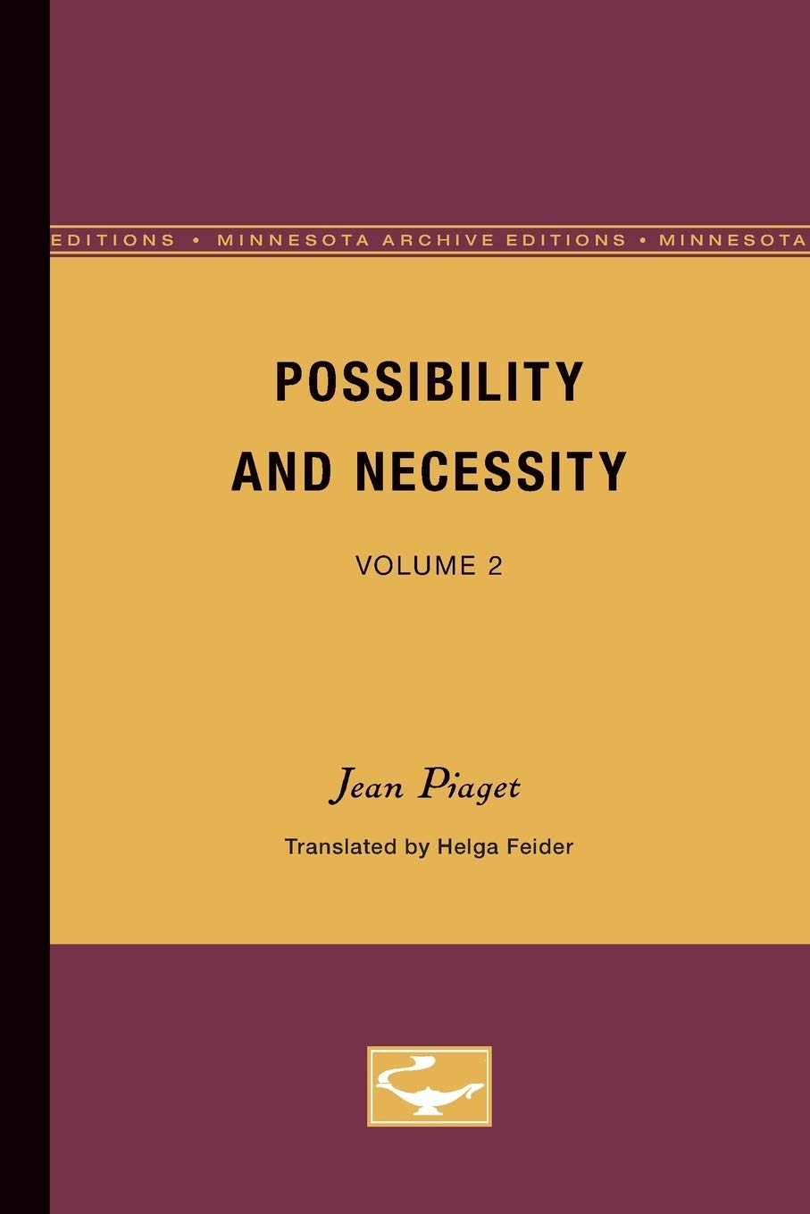 Possibility And Necessity: Volume 2 (Minnesota Archive Editions),Used