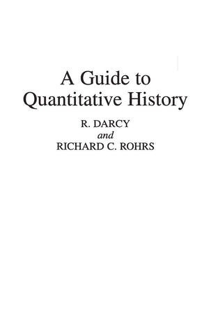 A Guide to Quantitative History,Used