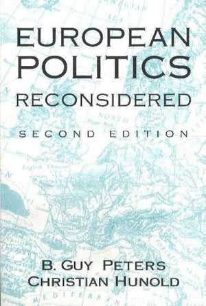 European Politics Reconsidered,Used