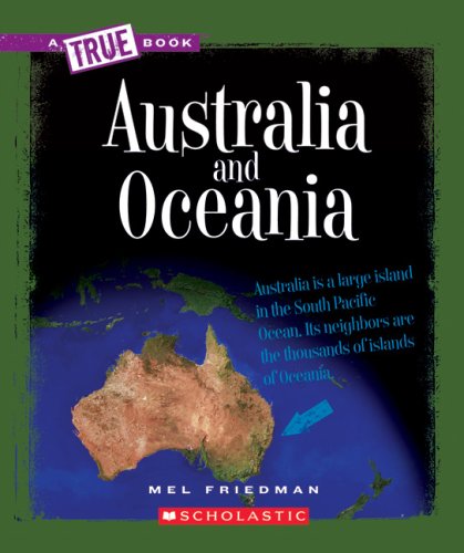 Australia and Oceania (A True Book: Continents) (Library Edition),Used