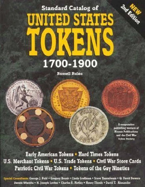 Standard Catalog of U.S. Tokens 17001900,Used