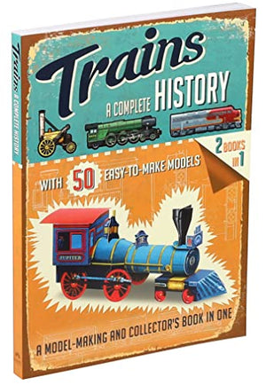 Trains: A Complete History,Used