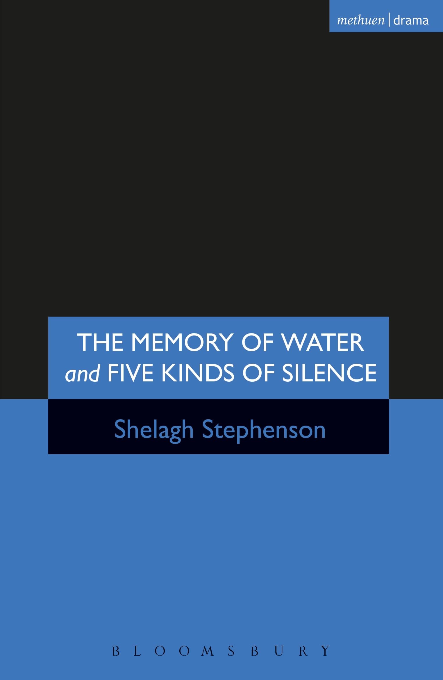 Memory of Water/Five Kinds of Silence (Modern Plays),Used