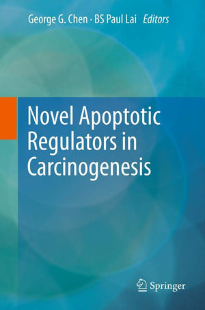 Novel Apoptotic Regulators In Carcinogenesis,Used