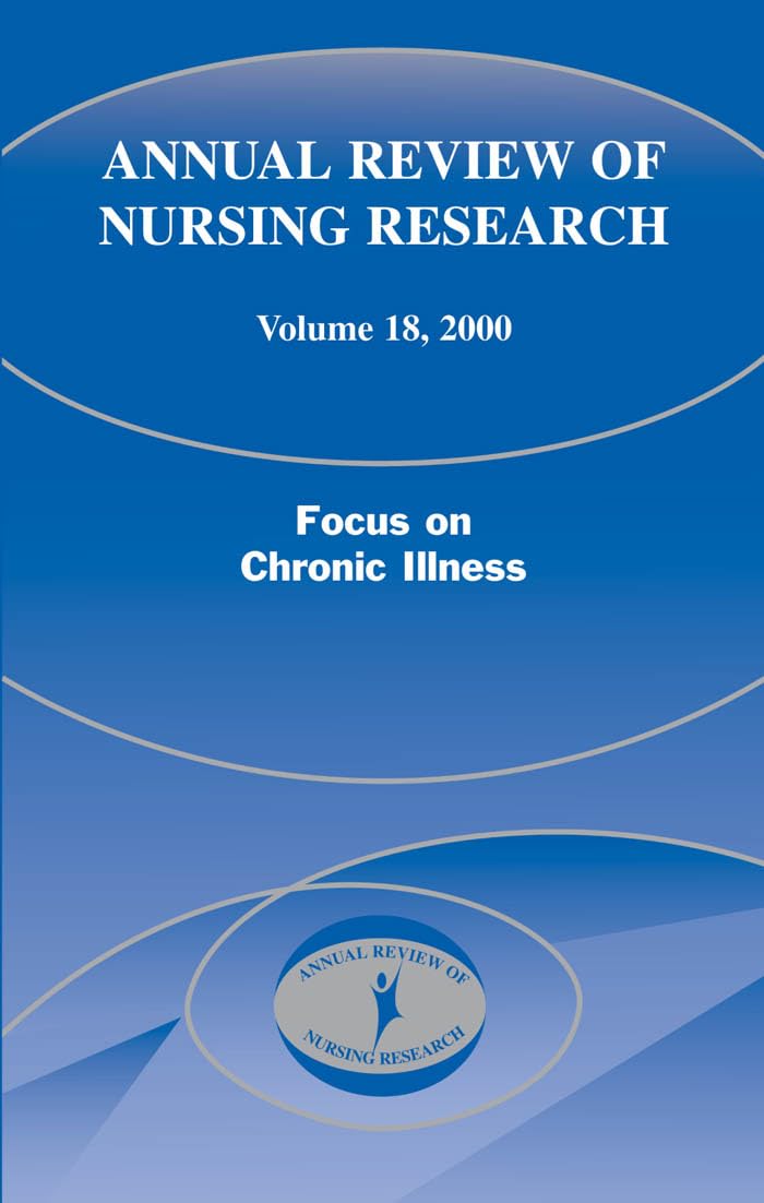 Annual Review of Nursing Research, Volume 18, 2000: Focus on Chronic Illness,Used