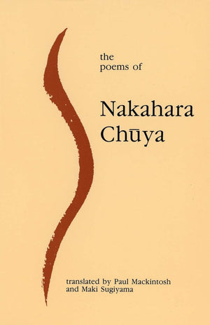 The Poems of Nakahara Chauya,Used