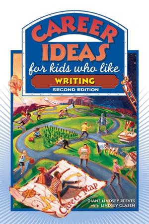 Career Ideas For Kids Who Like Writing (Career Ideas For Kids (Hardcover)),New