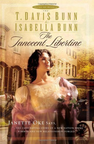 The Innocent Libertine (Heirs Of Acadia #2)-used