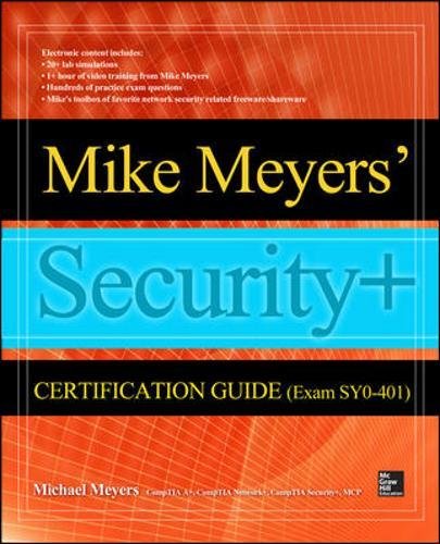 Mike Meyers' CompTIA Security+ Certification Guide (Exam SY0401) (Certification Press),Used
