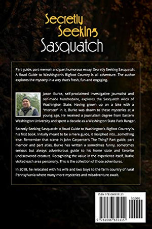 Secretly Seeking Sasquatch: A Road Guide to Washington's Bigfoot Country (A Secretly Seeking Sasquatch Book),Used