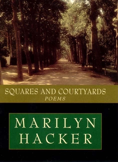 Squares And Courtyards: Poems,Used