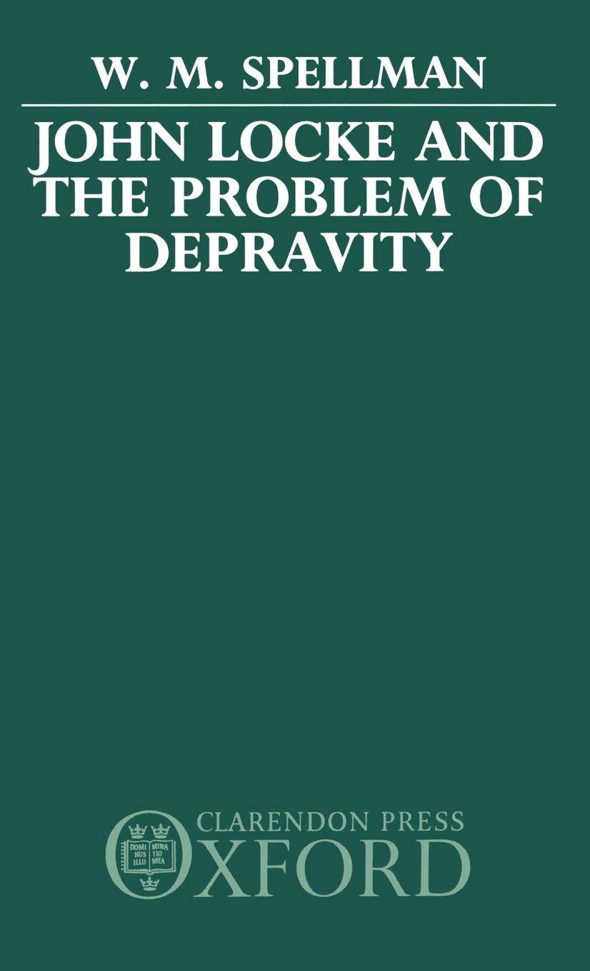 John Locke and the Problem of Depravity,Used