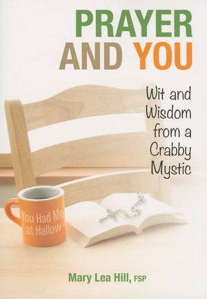 Prayer & You: Wit & Wisdom,Used