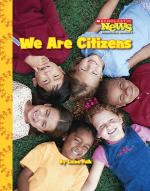 We Are Citizens (Scholastic News Nonfiction Readers),Used