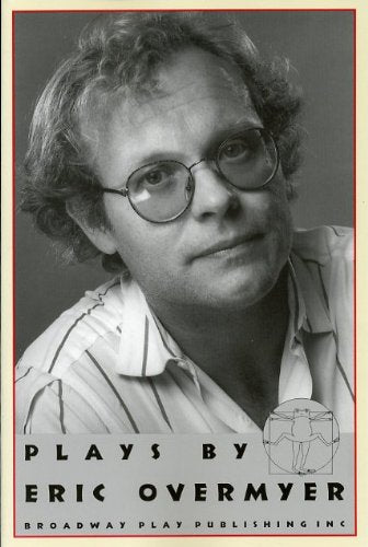 Plays By Eric Overmyer,Used