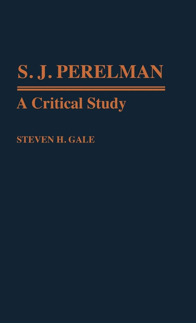 S.J. Perelman: A Critical Study (Contributions to the Study of Popular Culture),Used
