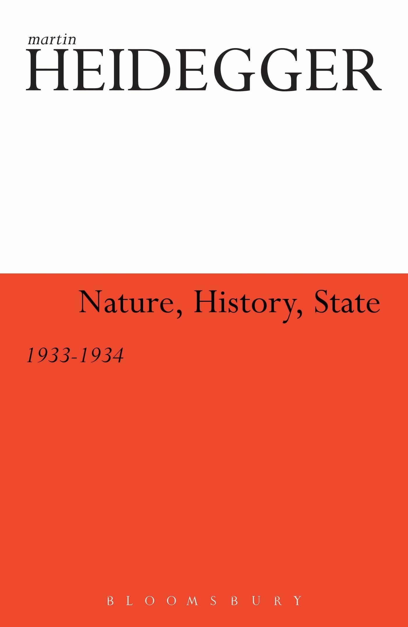 Nature, History, State: 19331934 (Athlone Contemporary European Thinkers)