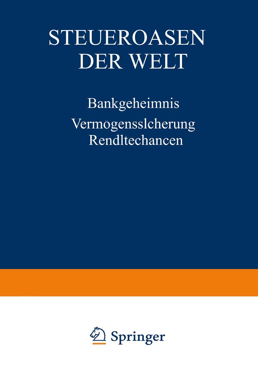 Steueroasen der Welt: Bankgeheimnis Vermgenssicherung Renditechancen (German Edition),Used