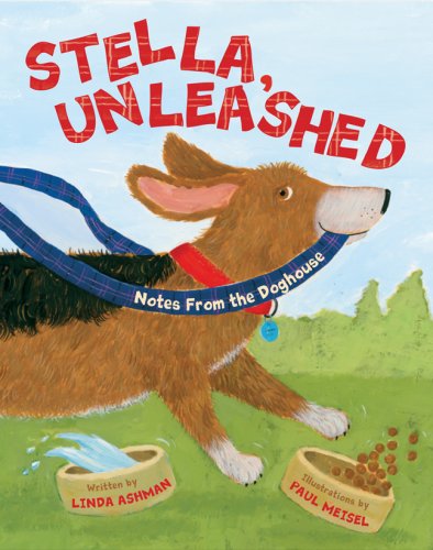 Stella, Unleashed: Notes from the Doghouse,Used