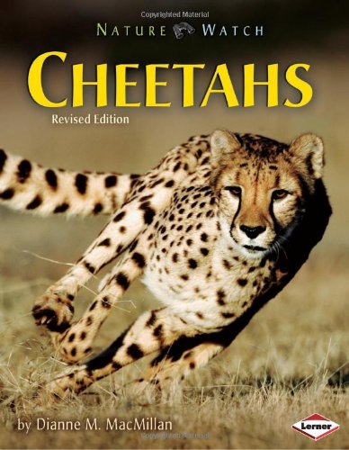 Cheetahs (Revised Edition) (Nature Watch),Used