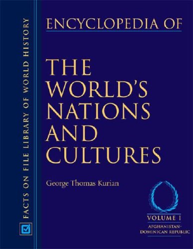 Encyclopedia Of The World'S Nations And Cultures (4 Vol Set),Used