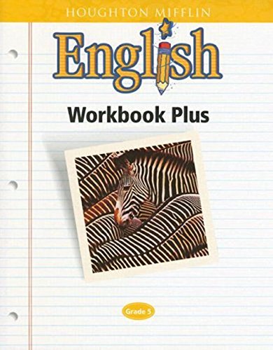 Houghton Mifflin English: Workbook Plus Grade 5,New