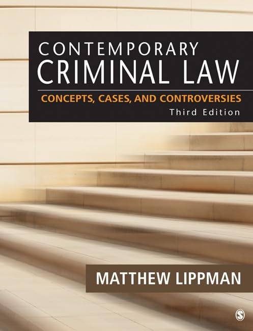 Contemporary Criminal Law: Concepts, Cases, and Controversies,Used