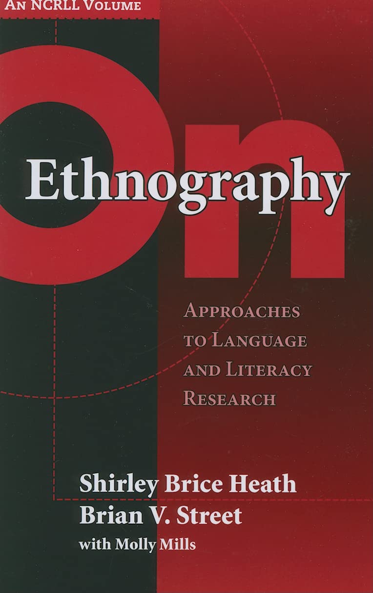 On Ethnography: Approaches To Language And Literacy Research (Ncrll Collection),Used