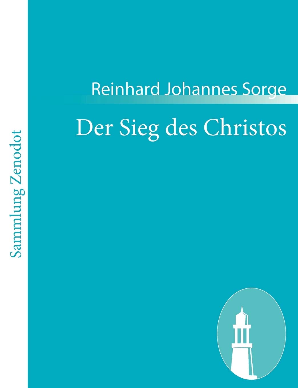 Der Sieg Des Christos: Eine Vision Dargestellt in Dramatischen Bildern (German Edition),Used