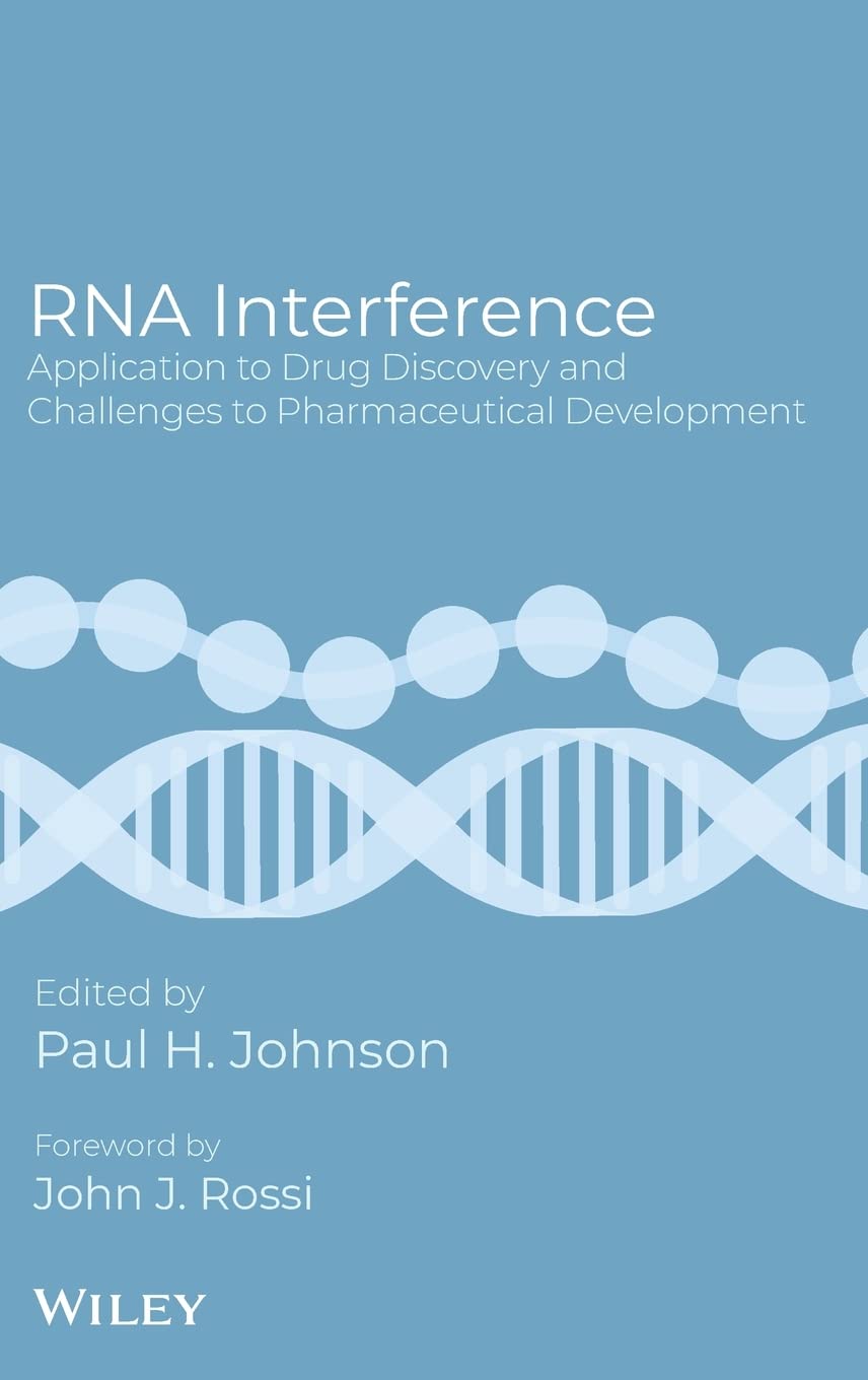 Rna Interference: Application To Drug Discovery And Challenges To Pharmaceutical Development
