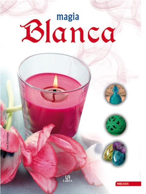 Magia Blanca (Poderes Ocultos/ Occult Powers) (Spanish Edition)