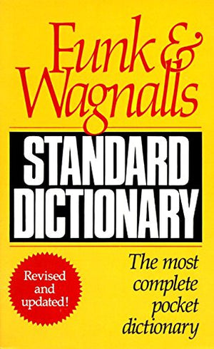 Funk & Wagnalls Standard Dictionary: Revised And Updated,Used
