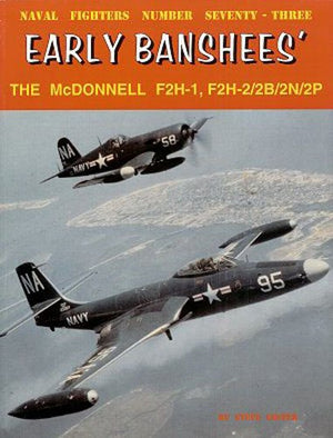 Early Banshees F2H1/2/2B/2P/2N (Naval Fighters, 73),New