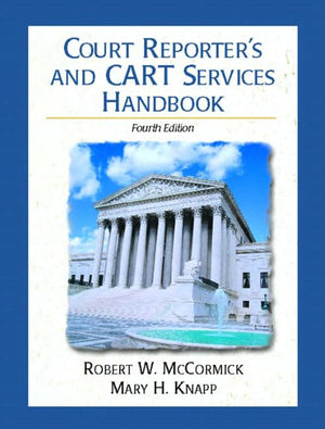 Court Reporter'S And Cart Services Handbook: A Guide For All Realtime Reporters, Captioners, And Cart Providers,Used