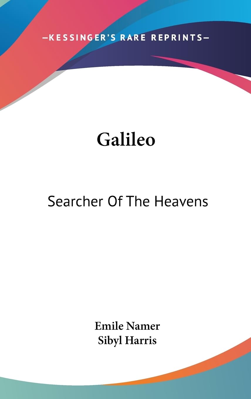 Galileo: Searcher Of The Heavens,New