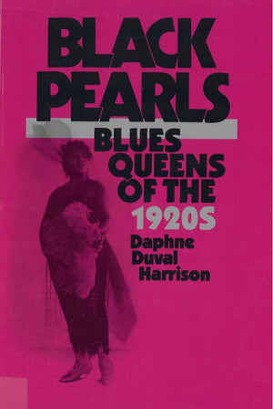 Black Pearls: Blues Queens Of The 1920S