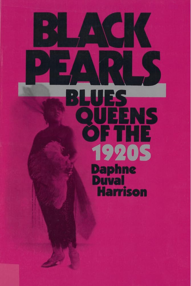 Black Pearls: Blues Queens Of The 1920S