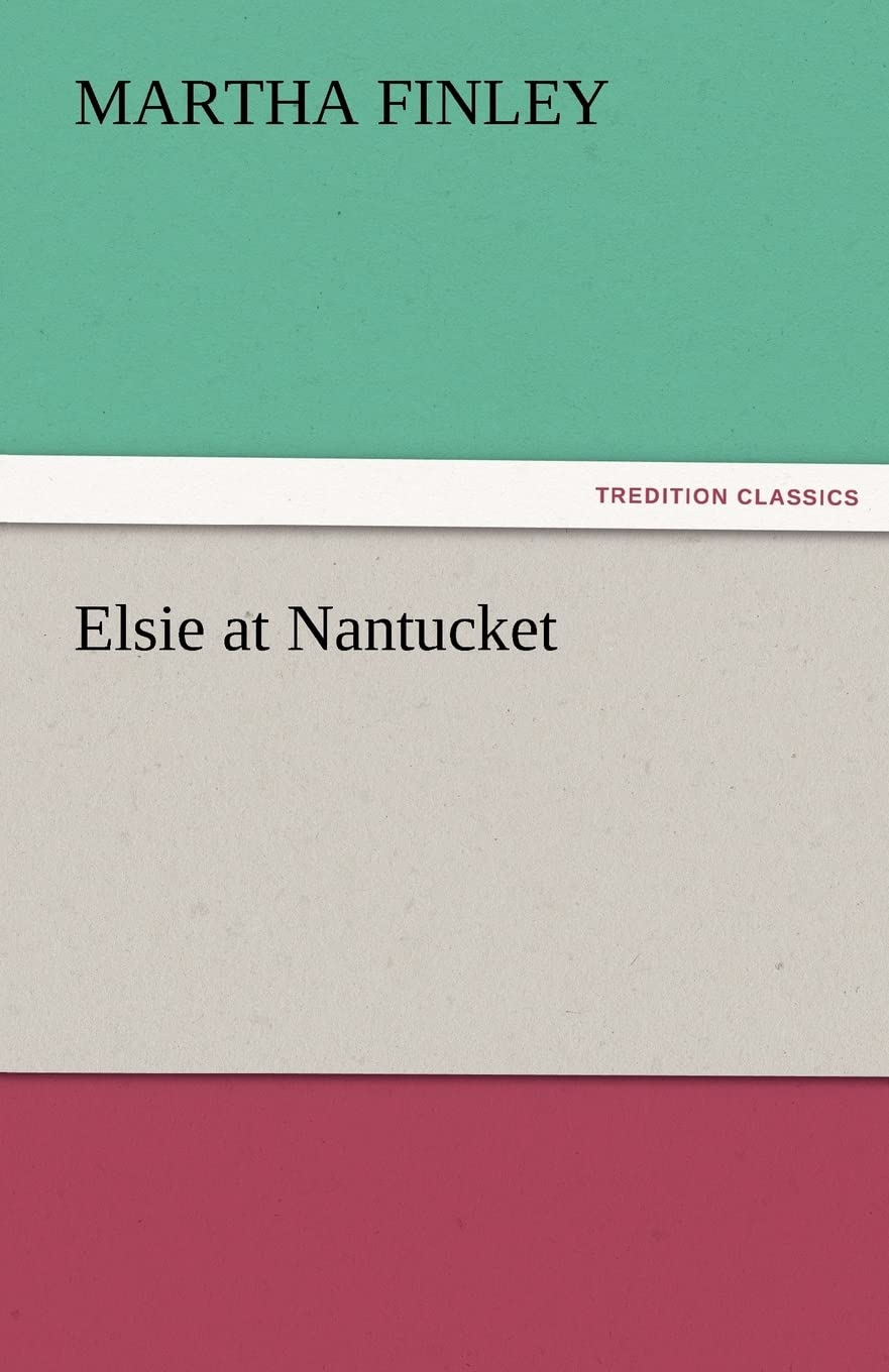 Elsie at Nantucket,Used