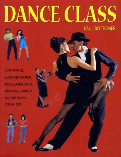 Dance Class: A Stepbystep Course,Used