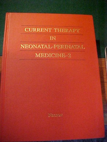 Current Therapy in NeonatalPerinatal Medicine2,Used