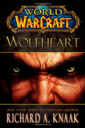 World Of Warcraft: Wolfheart
