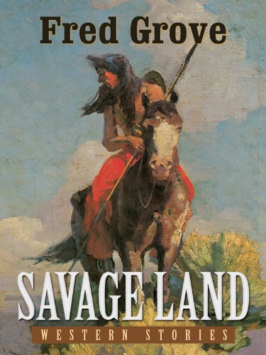 Savage Land: Western Stories,Used