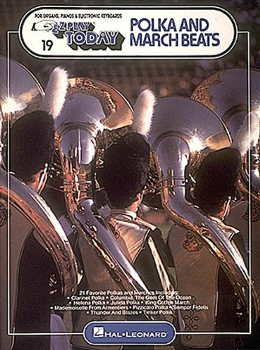 Polka and March Beats: EZ Play Today Volume 19,Used